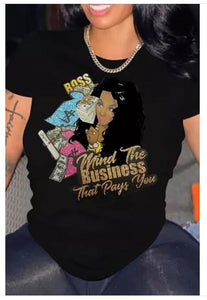 Mind The Business That Pays You Boss Style